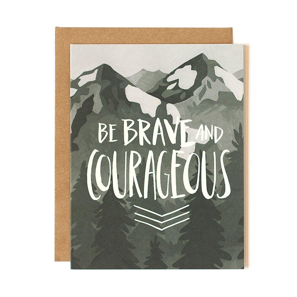 Brave And Courageous Card