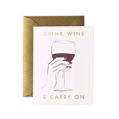 Drink Wine and Carry On Card - Northlight Homestore