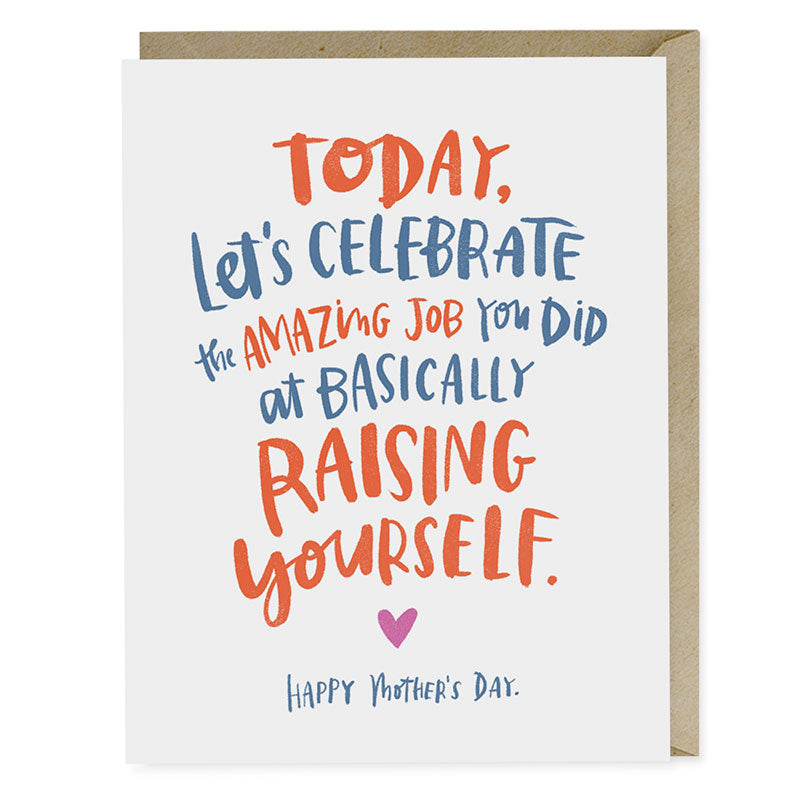 Mother's Day Raising Yourself Card